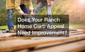 how to improve curb appeal of ranch homes