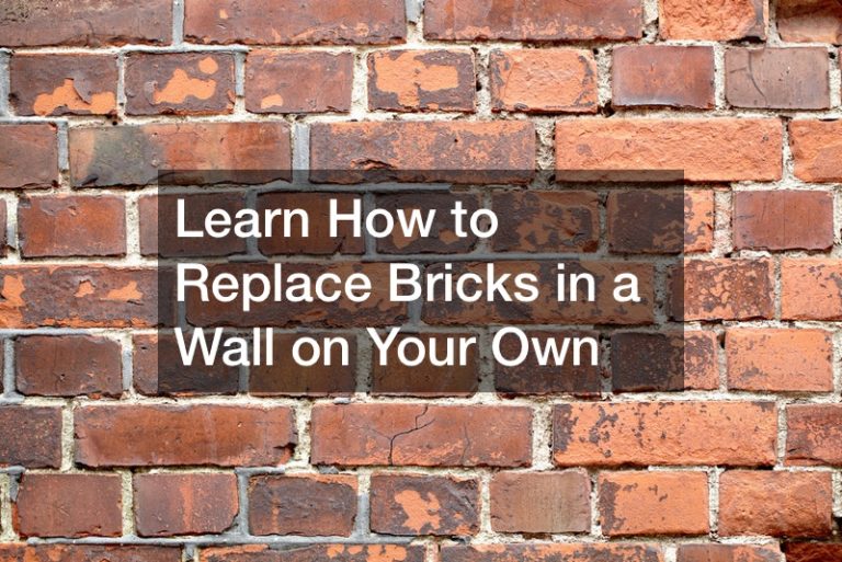 Learn How to Replace Bricks in a Wall on Your Own Home Improvement Tax