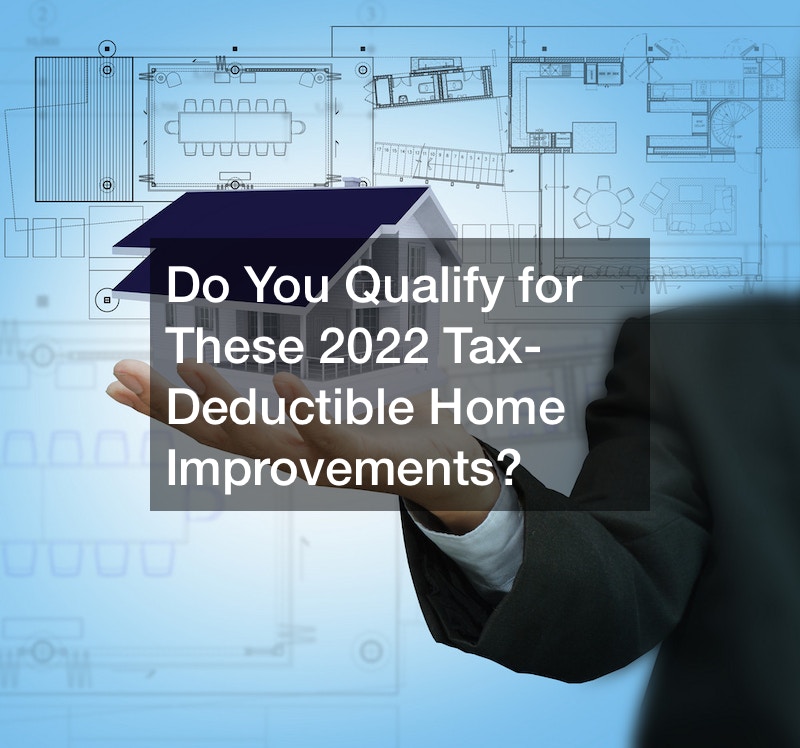 2022 tax-deductible home improvements